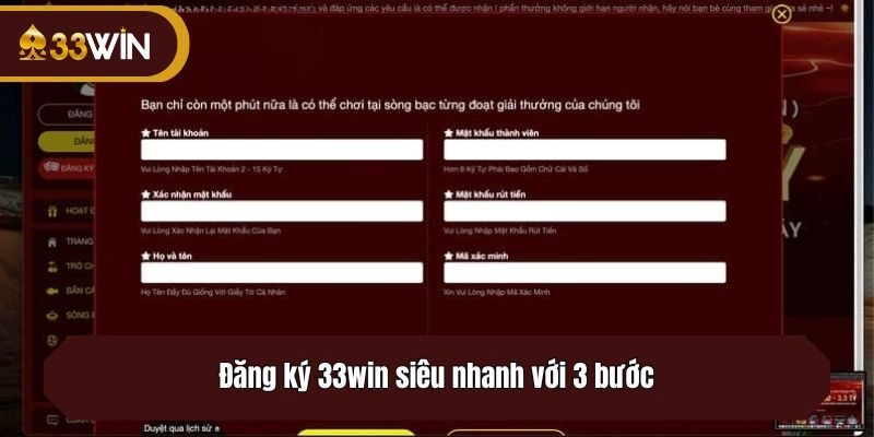 Đăng ký 33win siêu nhanh với 3 bước